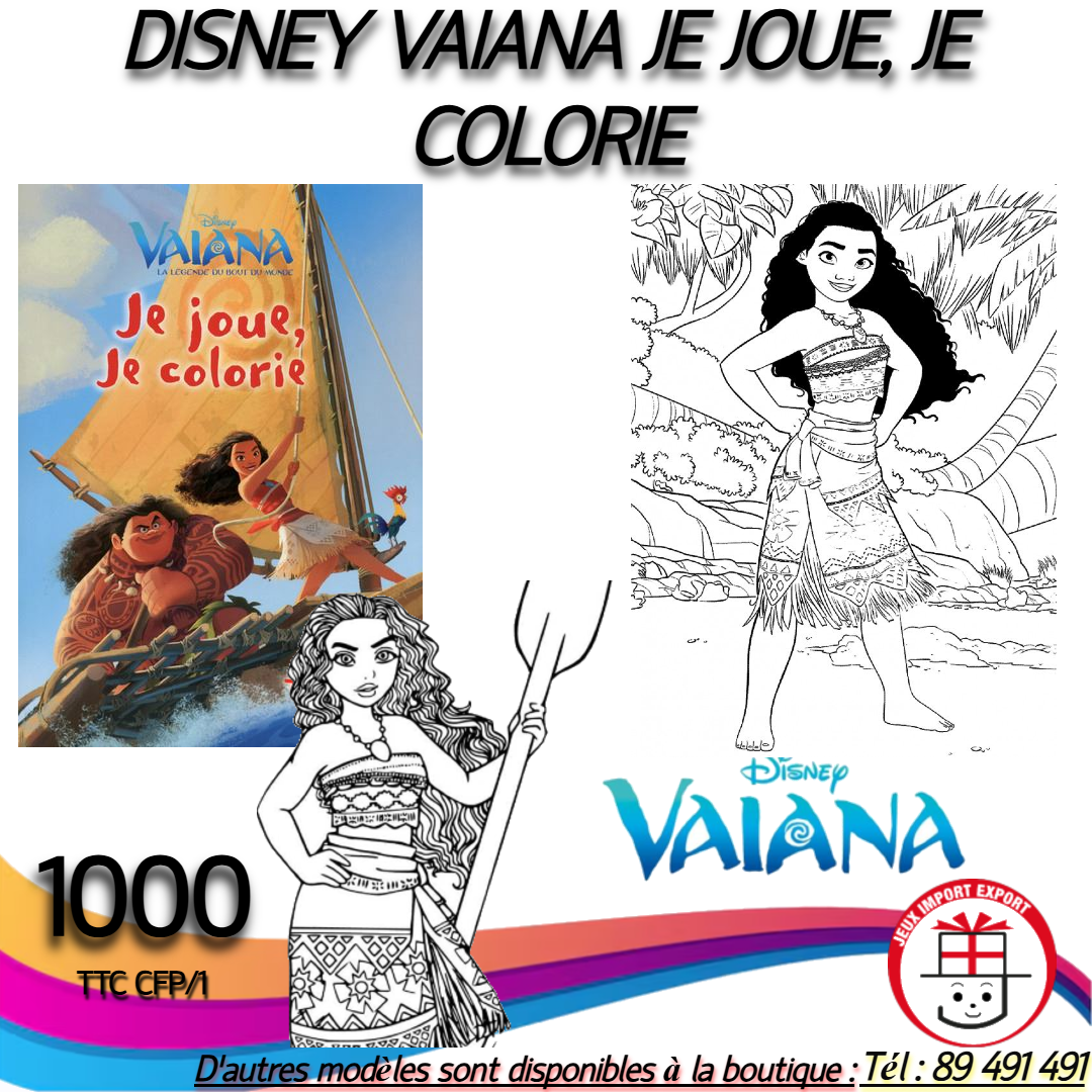 DISNEY VAIANA JE JOUE, JE COLORIE